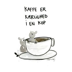 Kaffe er krlighed i en kop