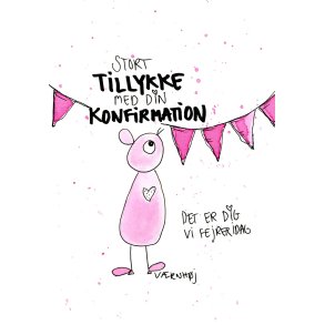Tillykke med Konfirmationen (PIGE)