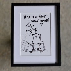 Vi to skal blive gamle sammen 