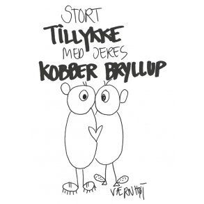 Stort tillykke med jeres kobberbryllup