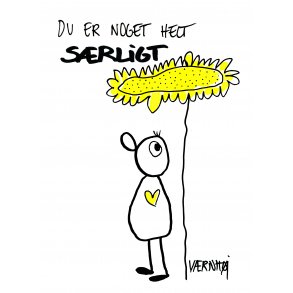 Du er noget helt s�rligt