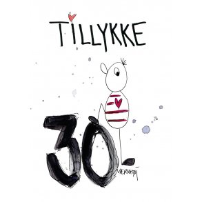 TILLYKKE 30 �R
