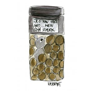 Jeg kan v�re s�d....men ogs� st�rk! 